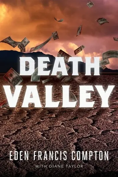 Death Valley - Eden Francis Compton, Diane Taylor
