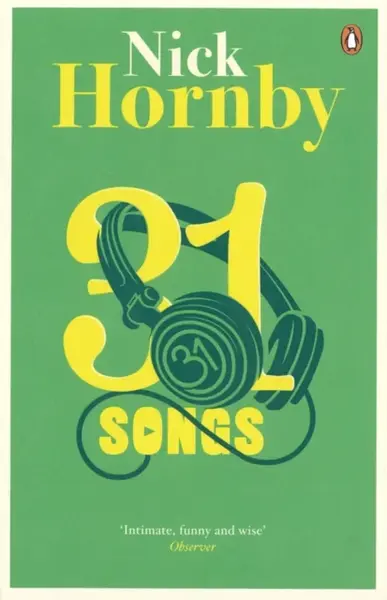 31 Songs - Nick Hornby