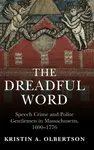 The Dreadful Word - Kristin A. Olbertson