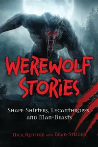 The Werewolf Book - Nick Redfern, Brad Steiger