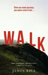 Walk - James  Rice