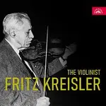 Fritz Kreisler – Houslista