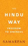The Hindu Way - Samarpan