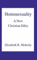 Homosexuality - Elizabeth R. Moberly