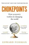 Chokepoints - Edward Fishman