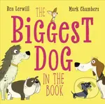 The Biggest Dog in the Book - Ben Lerwill - kniha z kategorie Pro děti