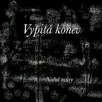 Vypitá konev – Noční můry