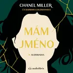 Mám jméno - Chanel Miller - audiokniha