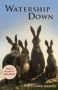 Watership Down - Richard Adams