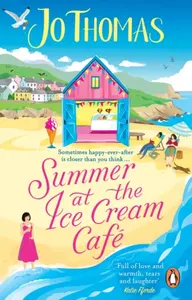 Summer at the Ice Cream CafÃ© - Jo Thomas
