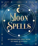 Moon Spells - Aurora Kane