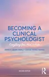 Becoming a Clinical Psychologist - Amanda Mwale, Steven Mayers