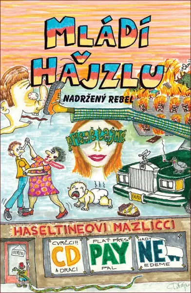 Mládí v hajzlu -  Nadržený rebel (poškozená) - C.D. Payne