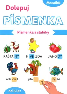 Mozaika-Dolepuj písmenka - Písmenka a slabiky