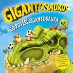 Gigantosaurus: Co potěší gigantosaura (poškozená)