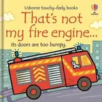 That's not my fire engine... - Fiona Wattová