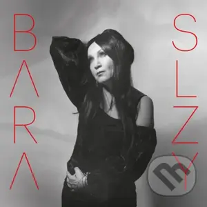 Bára Basiková: Slzy - Bára Basiková,Bára Basiková: Slzy - Bára Basiková