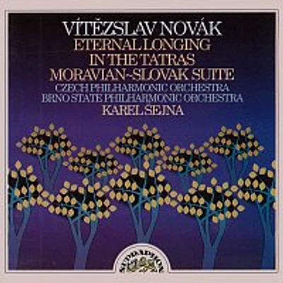 Česká filharmonie, Karel Šejna – Novák: O věčné touze, V Tatrách, Slovácká suita