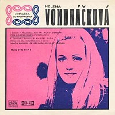 Helena Vondráčková – Miláčku (singly 1970 - 1972)