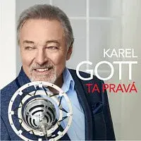 Karel Gott – Ta pravá