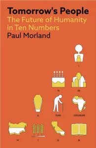 Tomorrow's People - Paul Morland