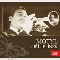 Jiří Jelínek – Motýl