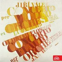 Různí interpreti – Flosman: Koncert pro flétnu a komorní orchestr - Válek: Koncert pro housle a orchestr