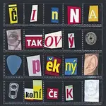 Činna – Takový pěkný koníček