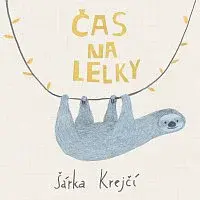 Šárka Krejčí – Čas na lelky