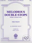 Melodious Double-Stops Complete (Books 1 and 2) - Josephine Trott