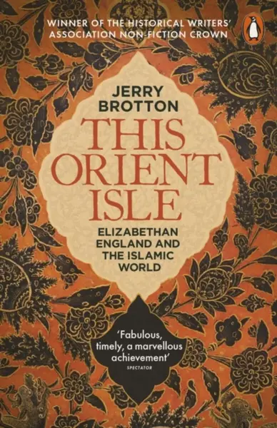 This Orient Isle - Jerry Brotton