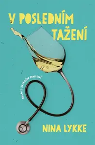 V posledním tažení (poškozená) - Nina Lykke