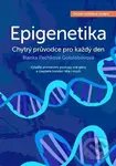 Epigenetika - chytrý průvodce pro každý den - Blanka Pechková Gololobovová