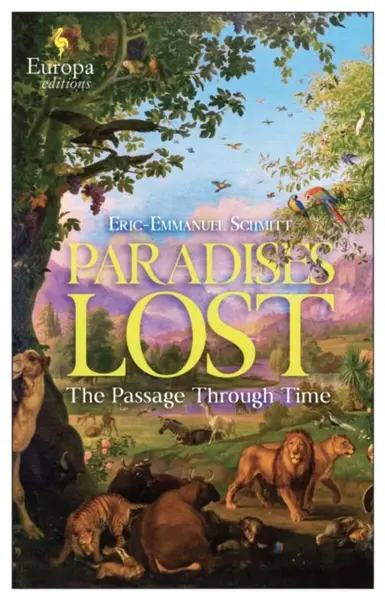 Paradises Lost - Eric-Emmanuel Schmitt