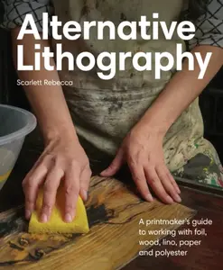 Alternative Lithography - Scarlett Rebecca