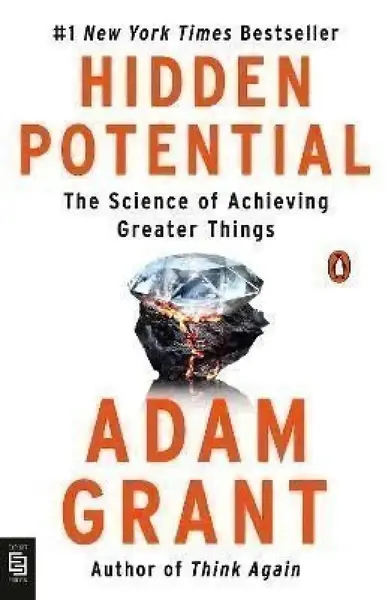 Hidden Potential - Adam Grant