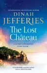 Lost Chateau - Dinah Jefferies