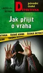 Jak přijít o vraha (poškozená) - Ladislav Beran