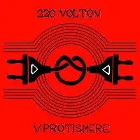 220 Voltov – V protismere