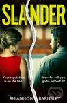 Slander - Rhiannon Barnsley