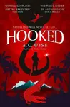 Hooked - Wise A. C.
