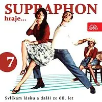 Různí interpreti – Supraphon hraje ...Svlíkám lásku a další ze 60. let (7)
