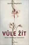 Vůle žít (poškozená) - Rachel Amphlett
