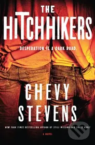 Hitchhikers (A Novel) - Chevy Stevens