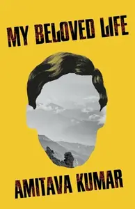 My Beloved Life (poškozená) - Amitava Kumar
