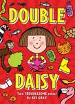 Double Daisy - Kes Gray