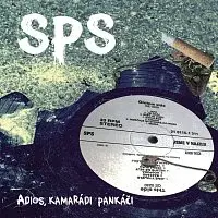 SPS – Adios, kamarádi pankáči