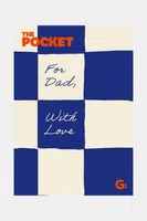Kniha home & lifestyle The Pocket For Dad With Love, English více barev