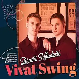 Bratři Hradečtí – Vivat Swing