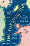 The Turning Tide - Jon Gower